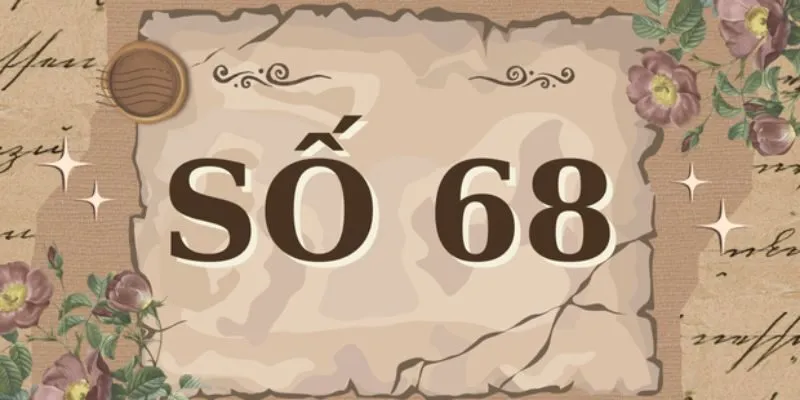 Cách soi đề khi về số 68 